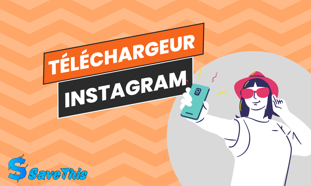 Téléchargeur Instagram